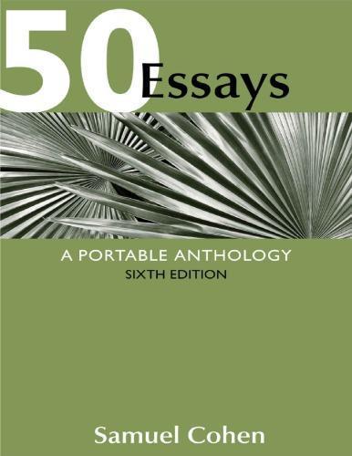 50 Essays A Portable Anthology 6Th